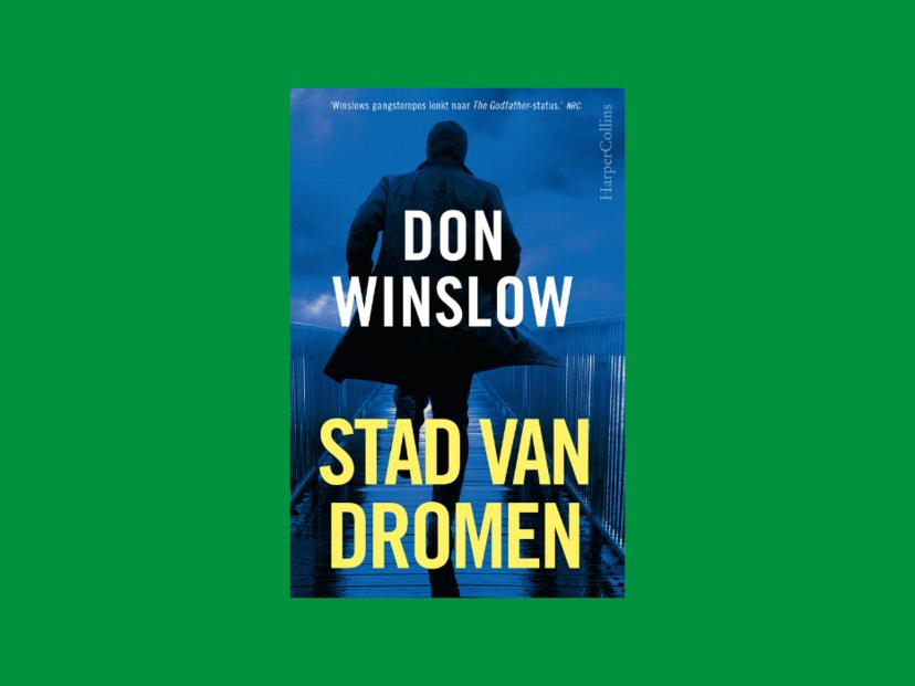 Stad van Dromen, Don Winslow